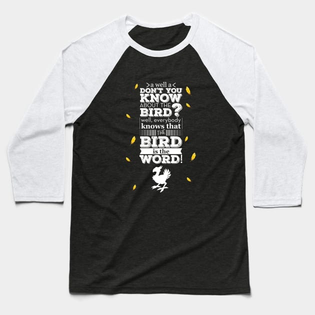 Final Fantasy - Chocobo "Bird is the Word" Baseball T-Shirt by Fadelias